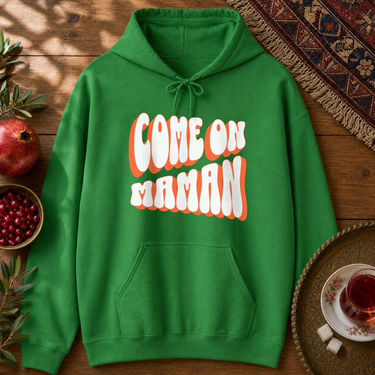 Come On Maman Hoodie - Irish Green