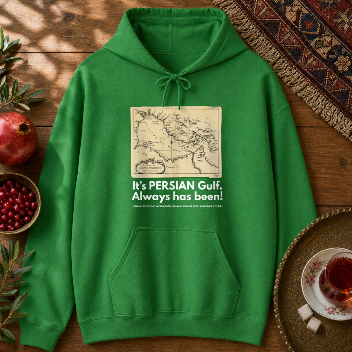 It's PERSIAN Gulf Hoodie - Irish Green