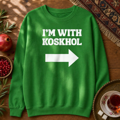 I'm with Koskhol - Left Sweatshirt - Irish Green