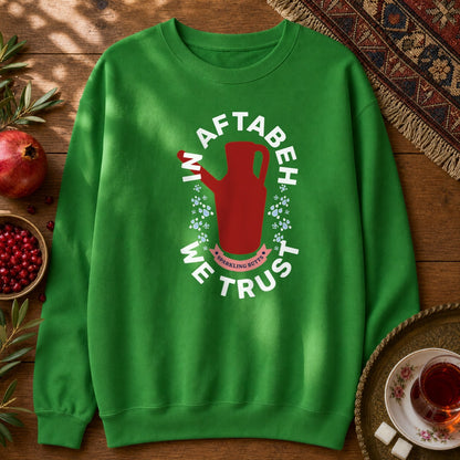 In Aftabeh We Trust Sweatshirt - Irish Green