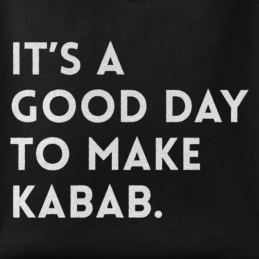 Close-up of the It's a good day to make Kabab. print showing ink detail on the fabric