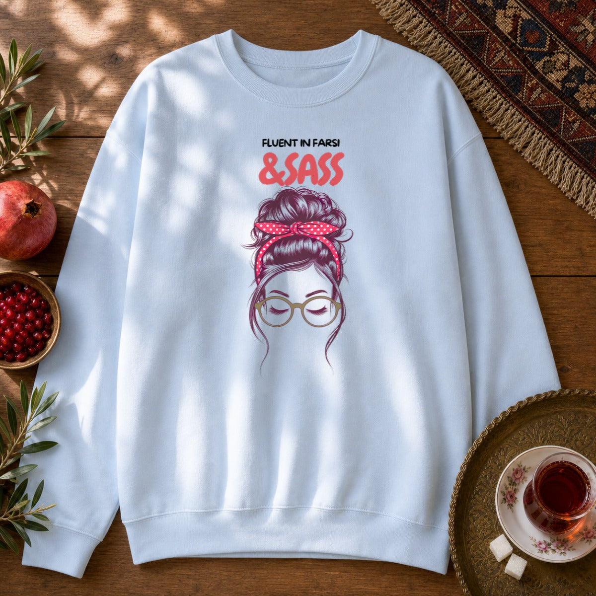 Fluent in Farsi & Sass Sweatshirt - Light Blue