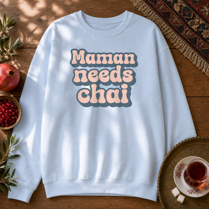 Maman Needs Chai Sweatshirt - Light Blue
