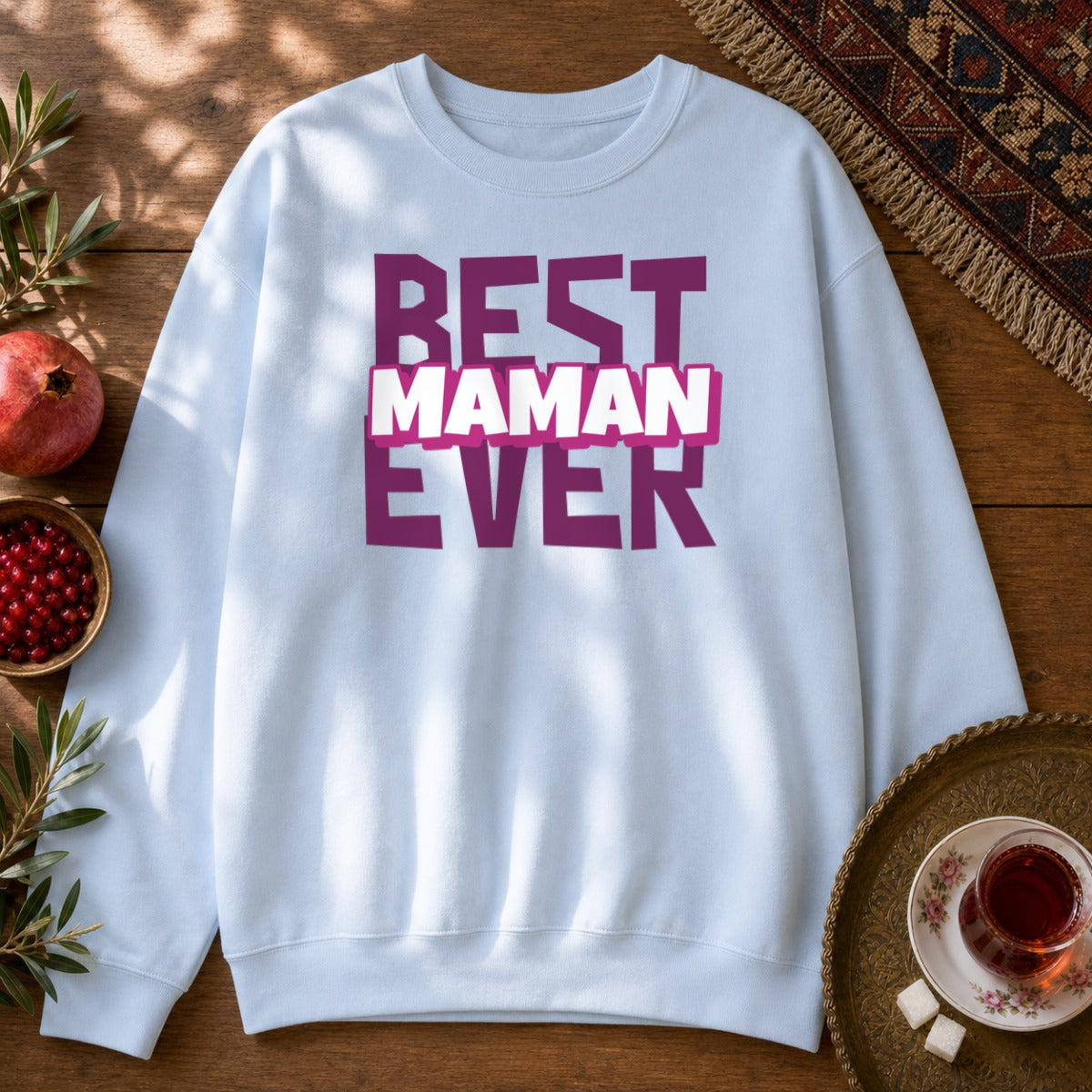 Best Maman Ever Sweatshirt - Light Blue
