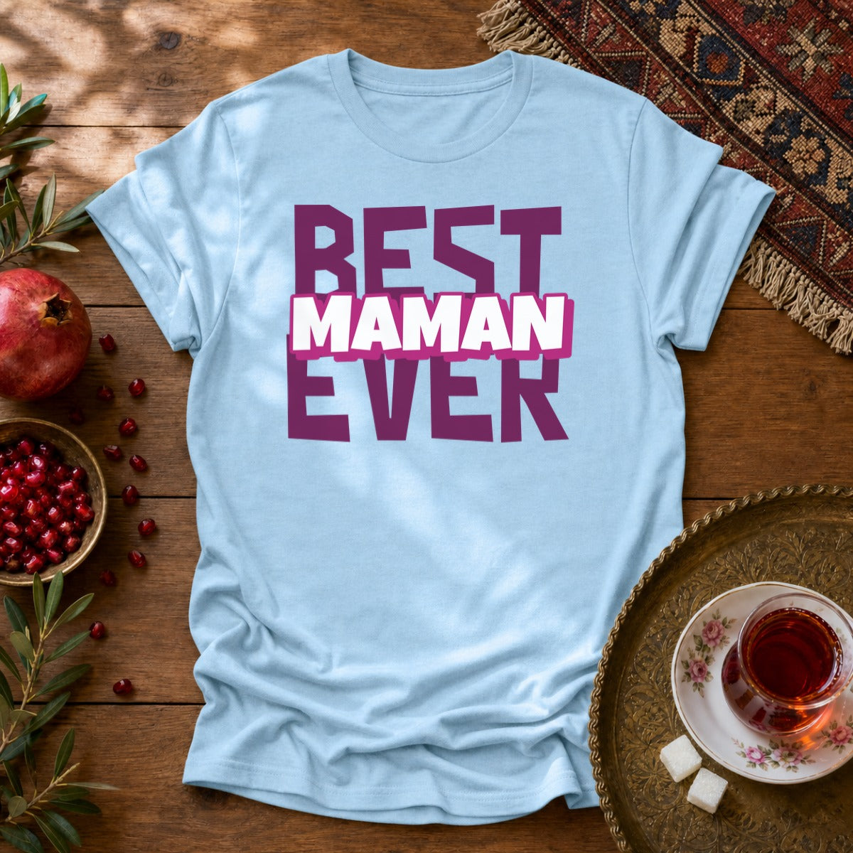 Best Maman Ever Unisex T-Shirt - Light Blue
