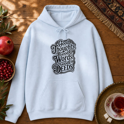 Good Thoughts, Good Words, Good Deeds Hoodie - Light Blue