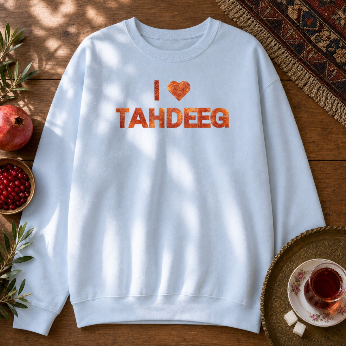 I Love Tahdeeg Sweatshirt - Light Blue