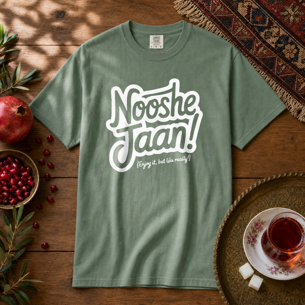 Nooshe Jaan, But Like Really Premium Tee - Light Green