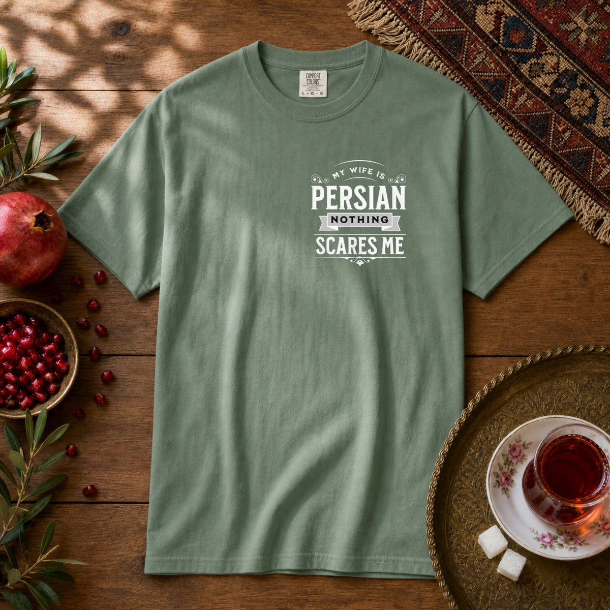 My Wife is Persian Nothing Scares Me Premium Tee - Light Green
