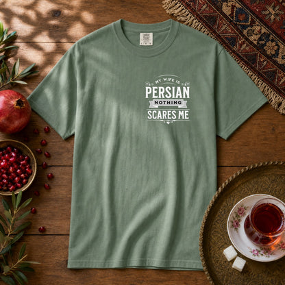 My Wife is Persian Nothing Scares Me Premium Tee - Light Green