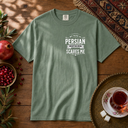 My Wife is Persian Nothing Scares Me Premium Tee - Light Green