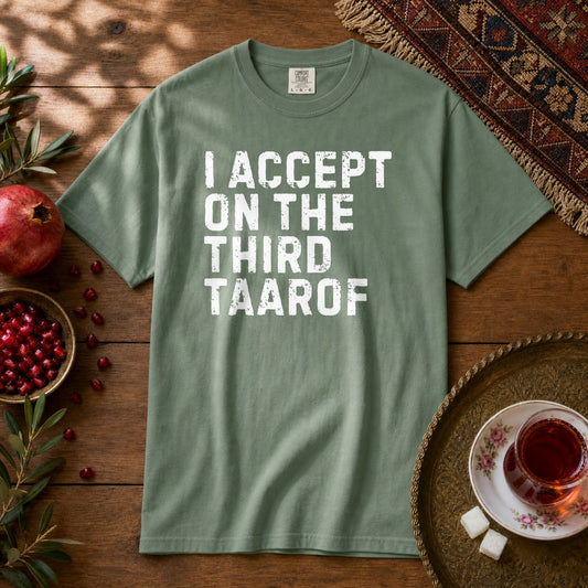 I Accept on the Third Taarof Premium Tee - Light Green
