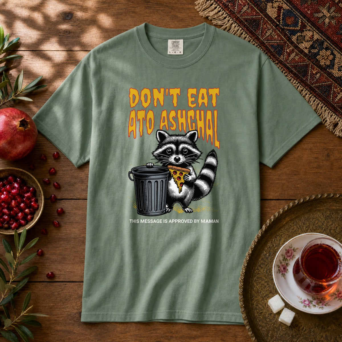 Don't Eat Ato Ashghal Premium Tee - Light Green