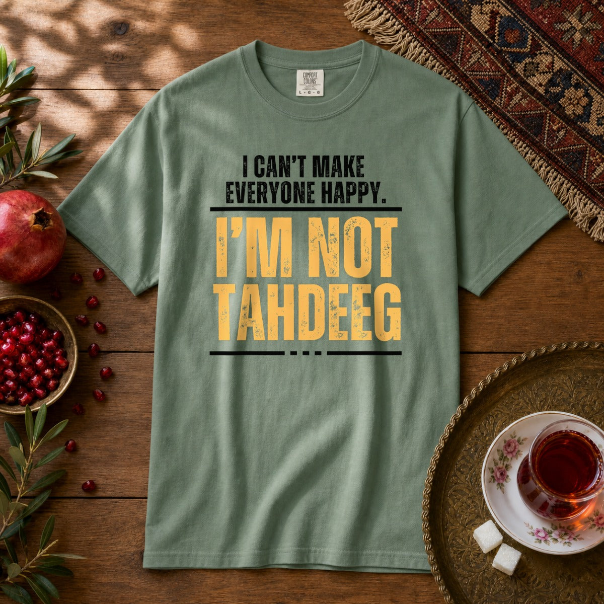 I'm Not Tahdeeg  Premium Tee - Light Green