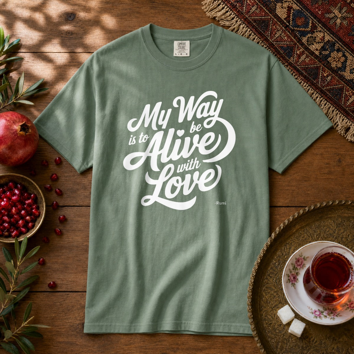 My way is to be alive with love - Rumi Premium Tee - Light Green