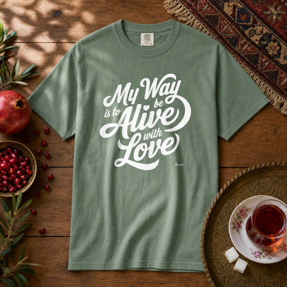 My way is to be alive with love - Rumi Premium Tee - Light Green