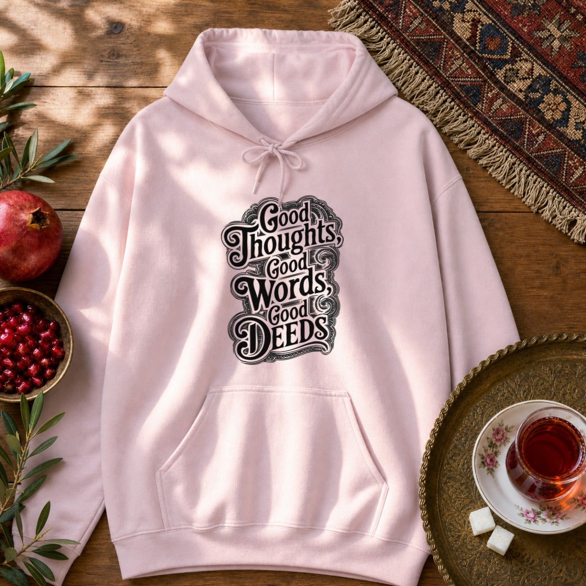 Good Thoughts, Good Words, Good Deeds Hoodie - Light Pink