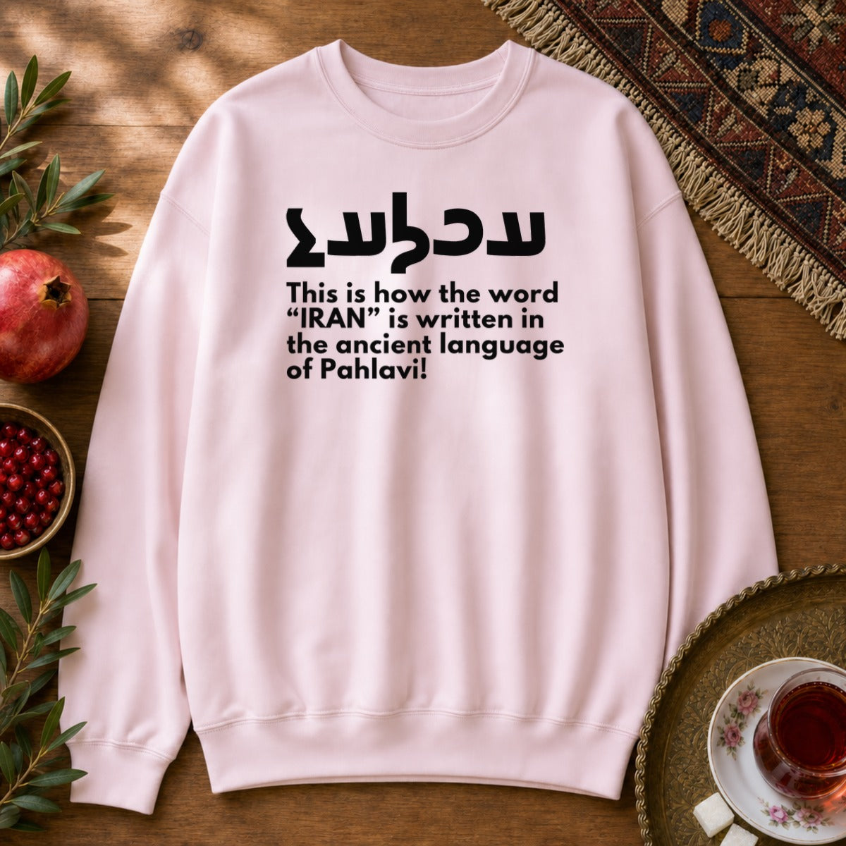 Write Iran Ancient Way Sweatshirt - Light Pink