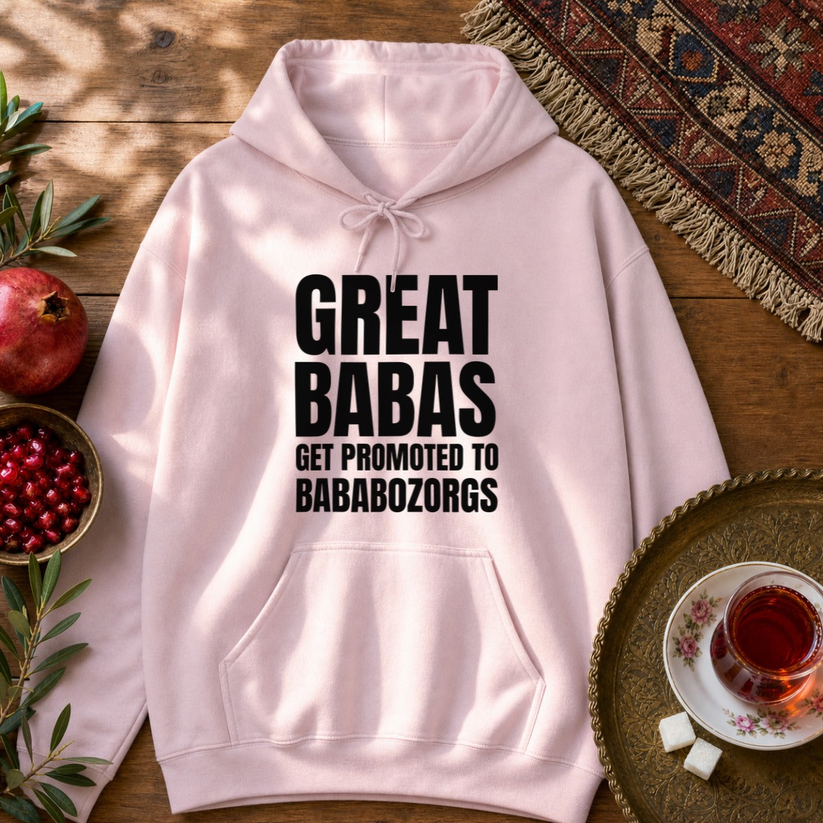 Great Babas Get Promoted to Bababozorgs Hoodie - Light Pink
