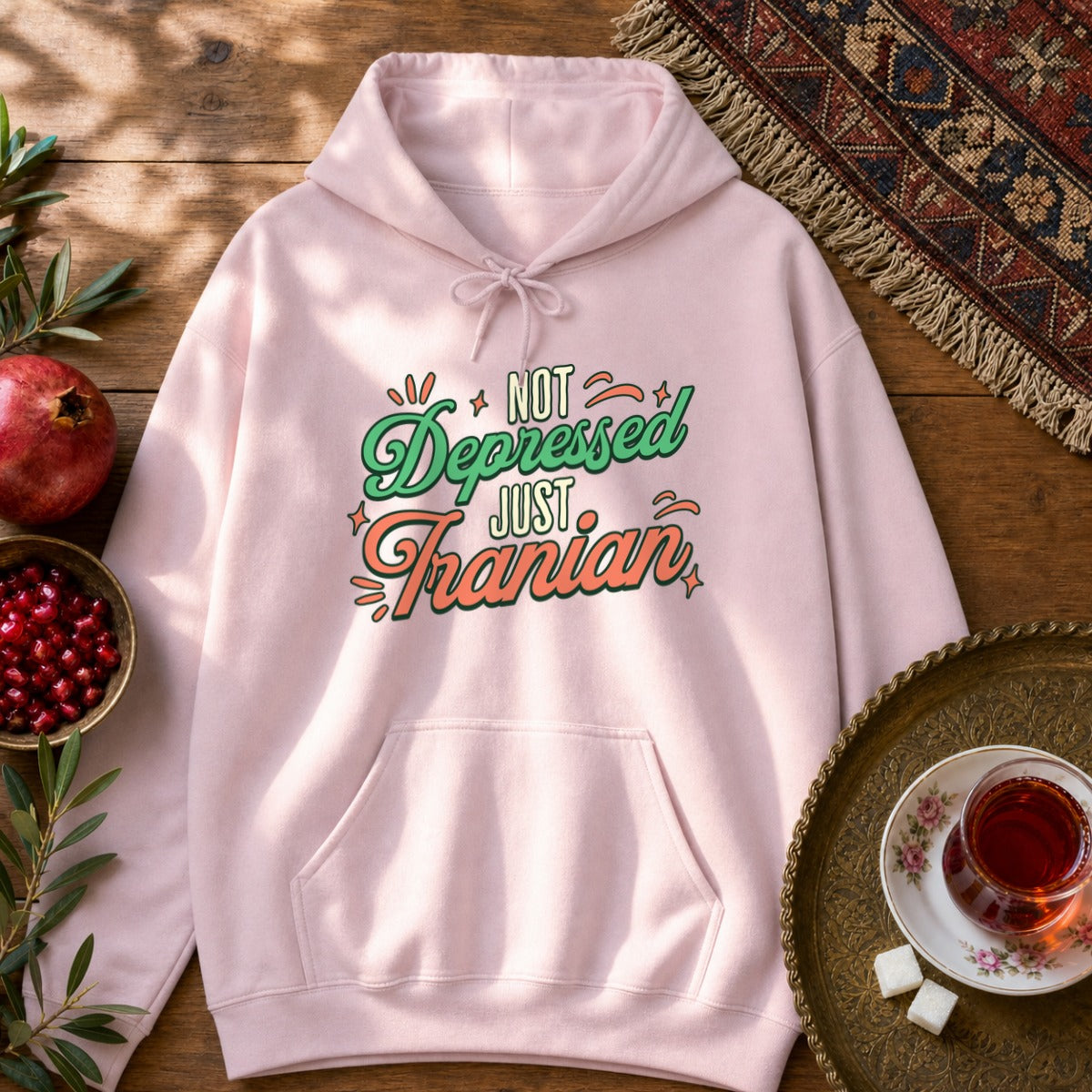 Not Depressed. Just Iranian. Hoodie - Light Pink
