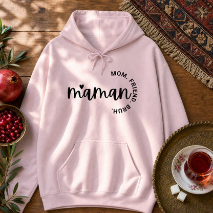 Maman - Mom, Friend, Bruh Hoodie - Light Pink