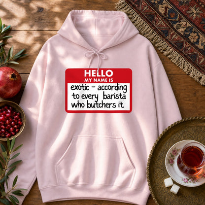 My Name Is Exotic Hoodie - Light Pink
