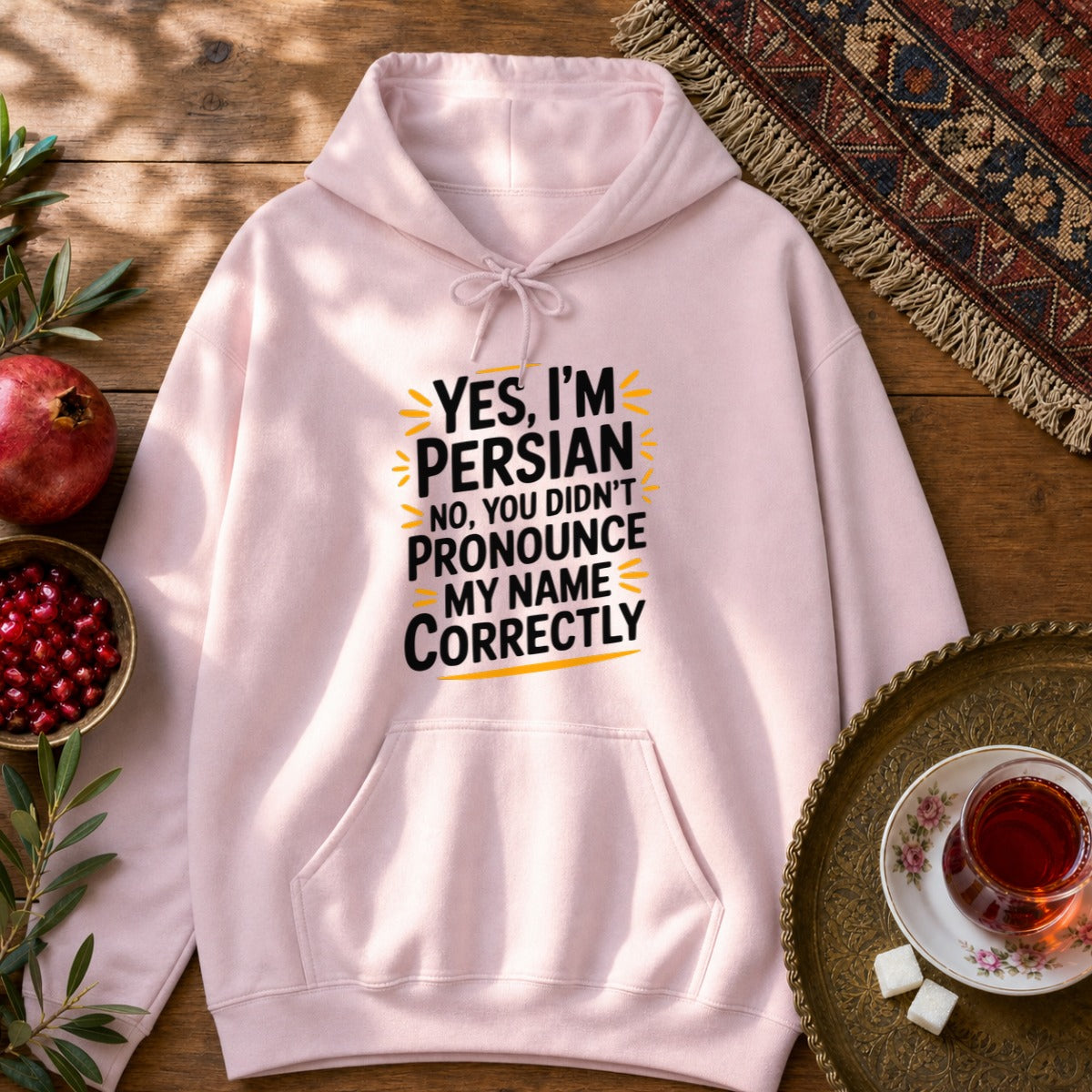 Yes, I'm Persian Hoodie - Light Pink