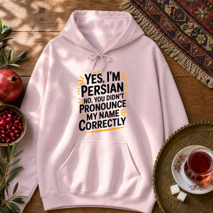 Yes, I'm Persian Hoodie - Light Pink