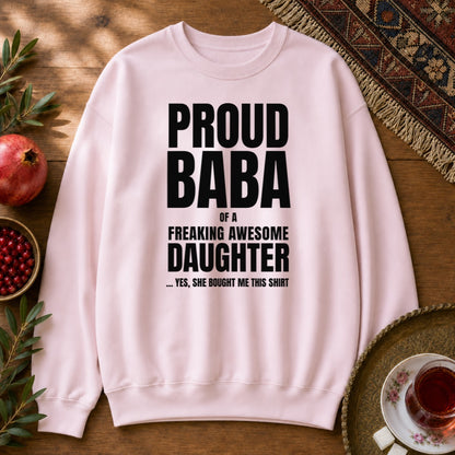 Proud Baba of a Daughter Sweatshirt - Light Pink