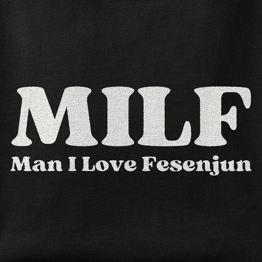 Close-up of the MILF - Man I Love Fesenjun print showing ink detail on the fabric