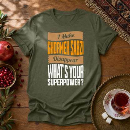 I make Ghormeh Sabzi disappear Unisex T-Shirt - Military Green