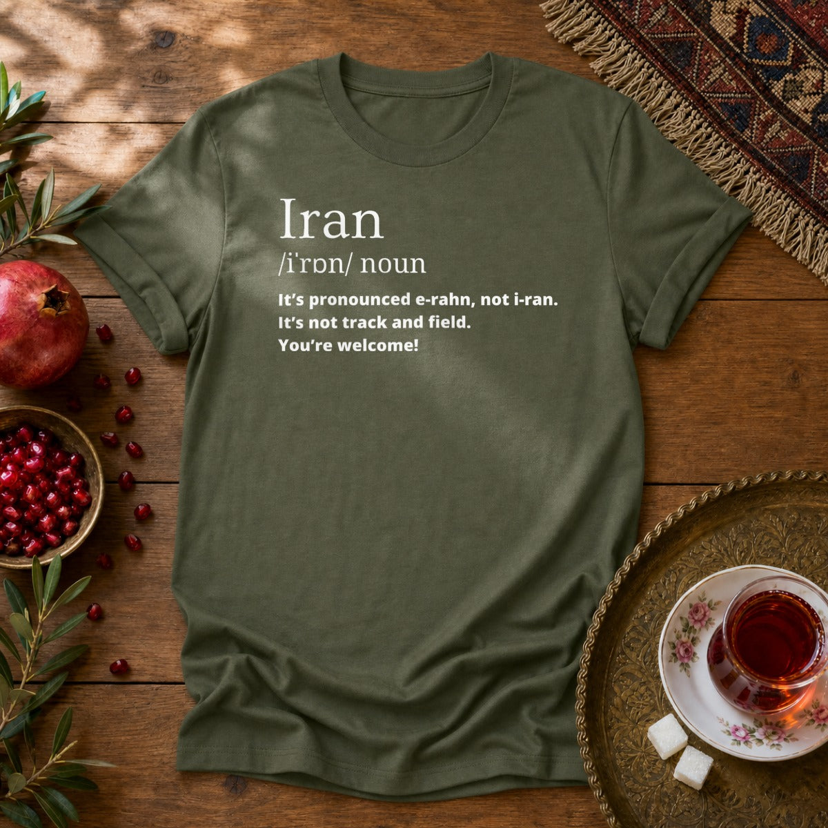 Iran Pronunciation Unisex T-Shirt - Military Green