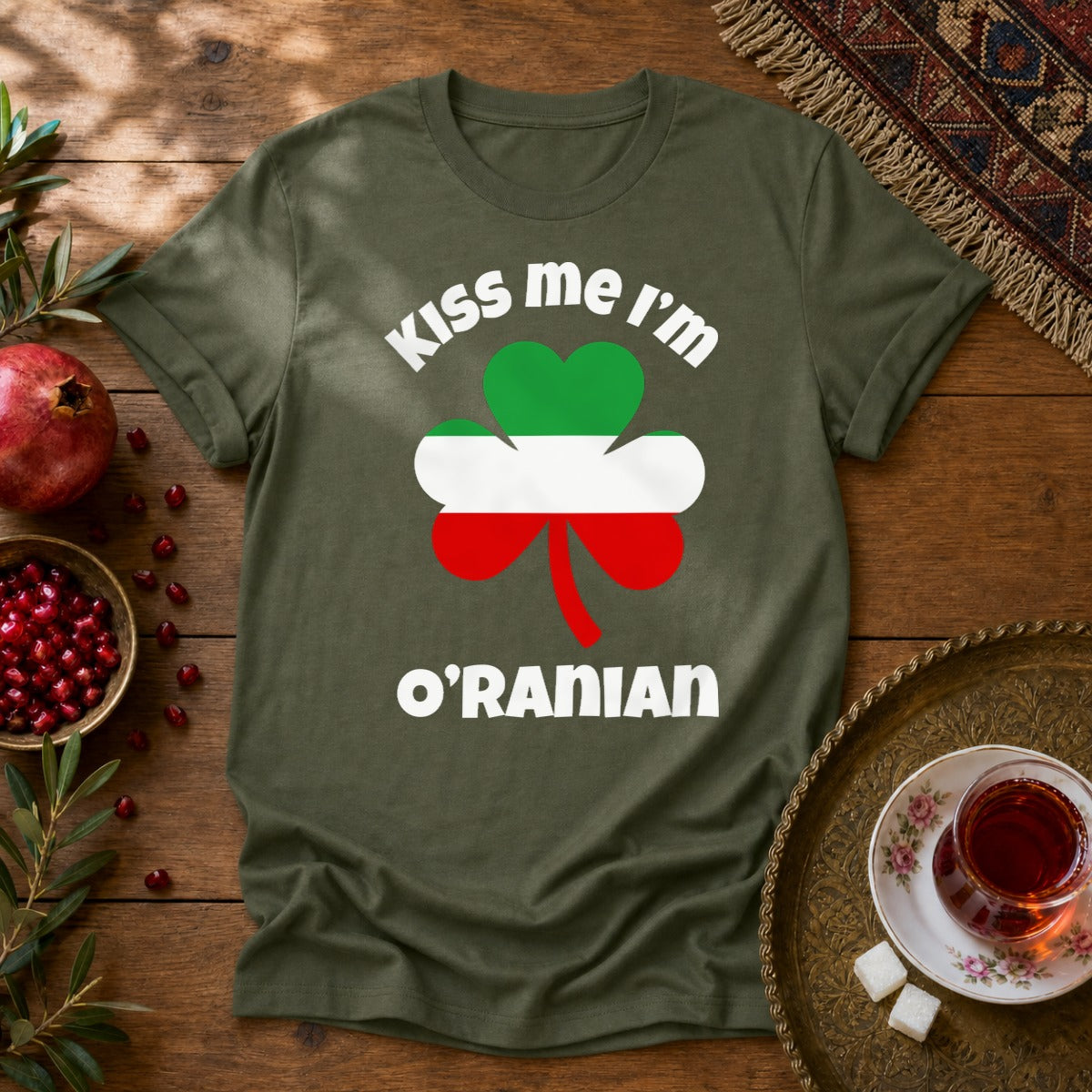 Kiss Me I'm O'Ranian Unisex T-Shirt - Military Green