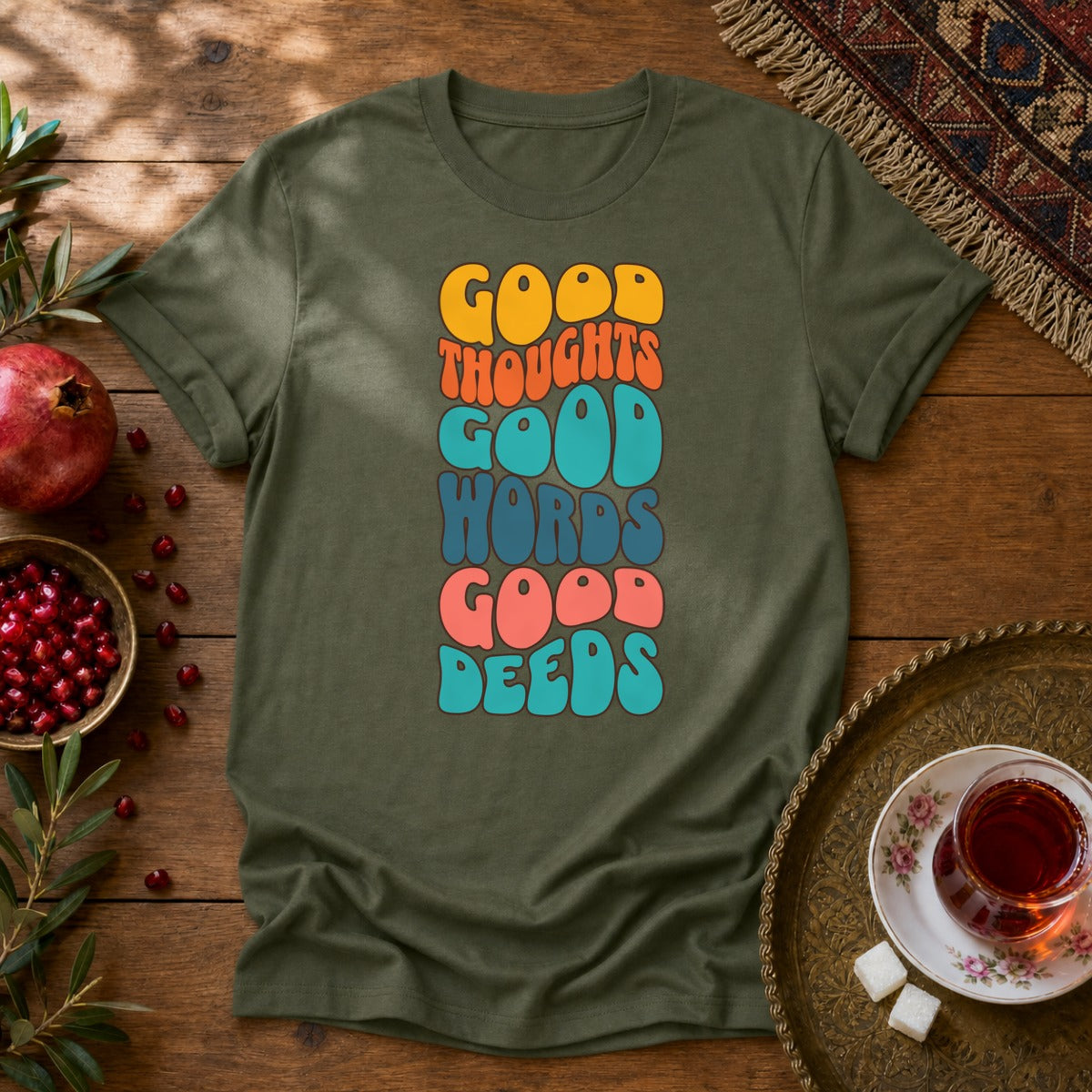 Good thoughts, good words, good deeds - hippie Unisex T-Shirt - Military Green