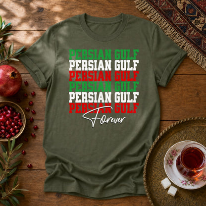 Persian Gulf, Forever  Unisex T-Shirt - Military Green