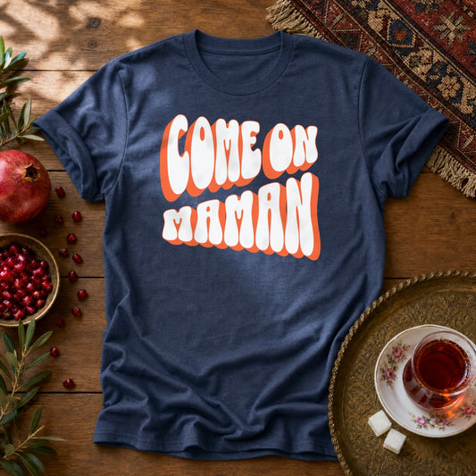 Come On Maman Unisex T-Shirt - Navy