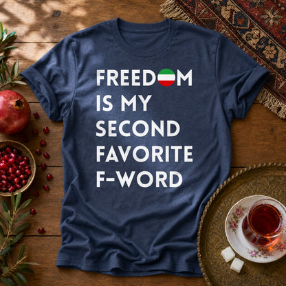 Freedom is my Second Favorite F-word Unisex T-Shirt - Navy