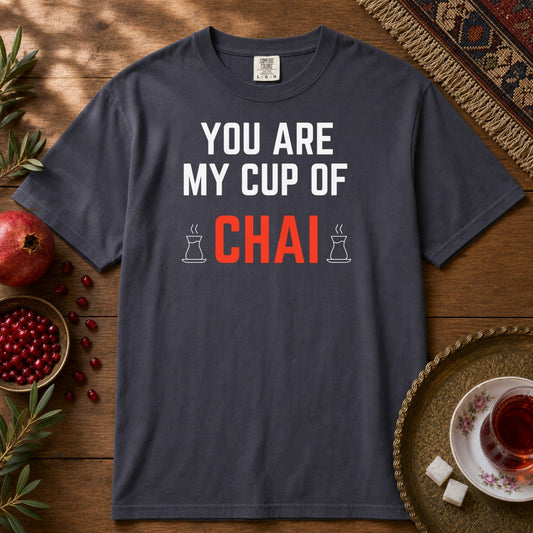 You are my cup of Chai Premium Tee - Navy