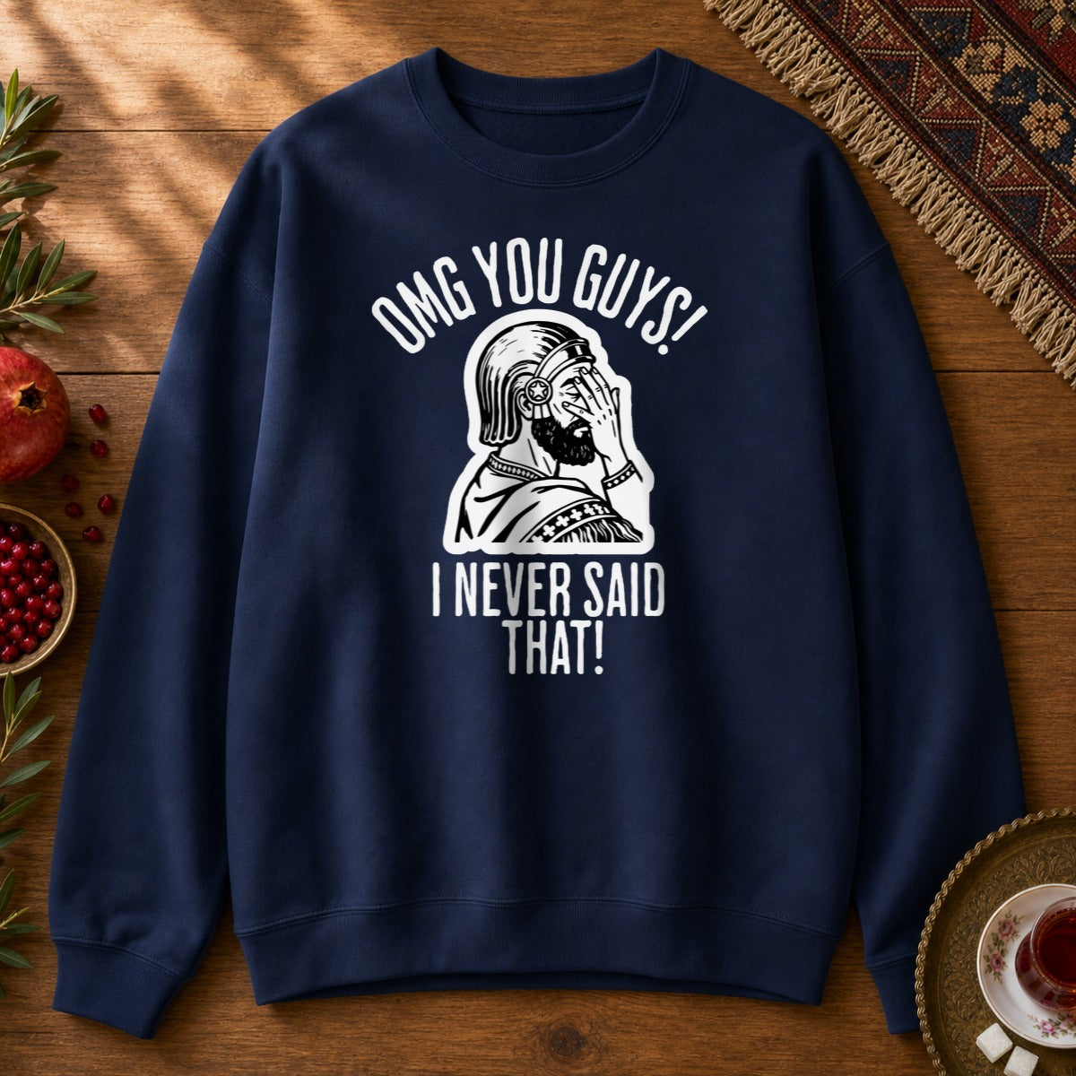 I Never Said That - Cyrus the Great Sweatshirt - Navy