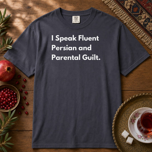I Speak Fluent Persian and Parental Guilt. Premium Tee - Navy