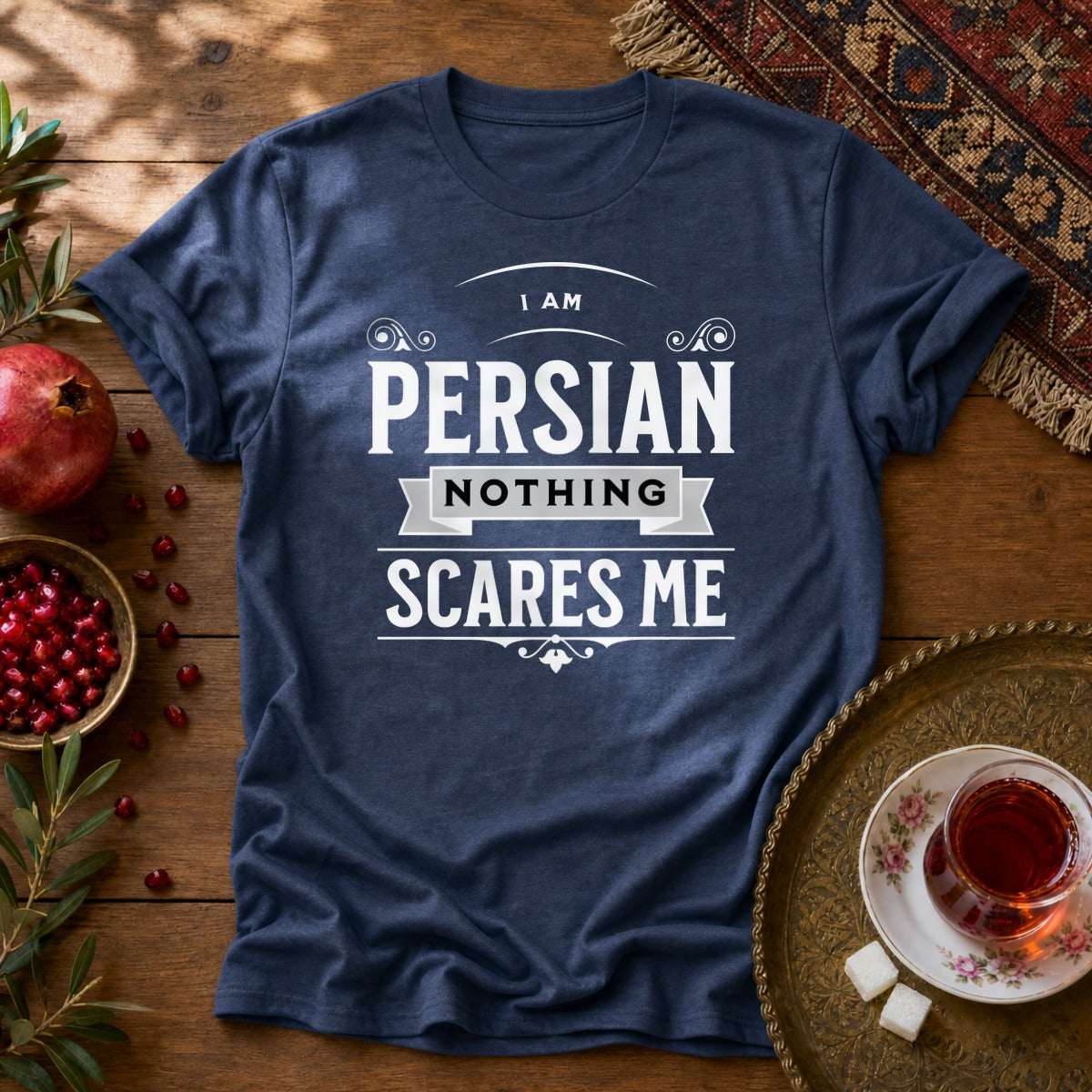 I am Persian, Nothing Scares Me Unisex T-Shirt - Navy