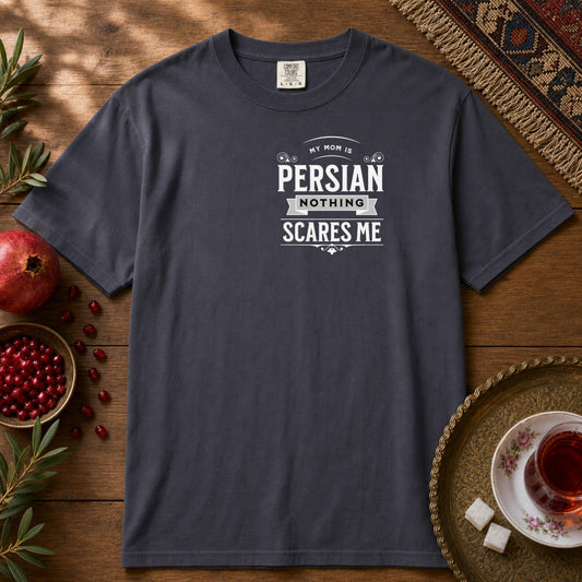 My Mom is Persian, Nothing Scares Me Premium Tee - Navy