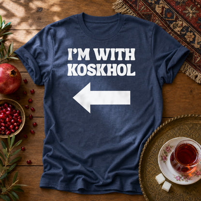 I'm with Koskhol - Right Unisex T-Shirt - Navy
