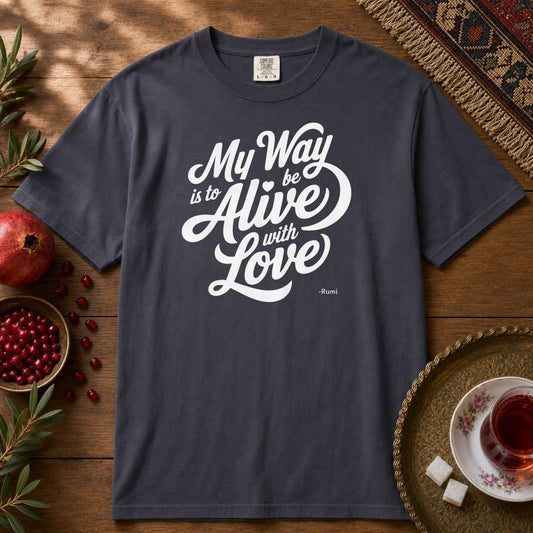 My way is to be alive with love - Rumi Premium Tee - Navy