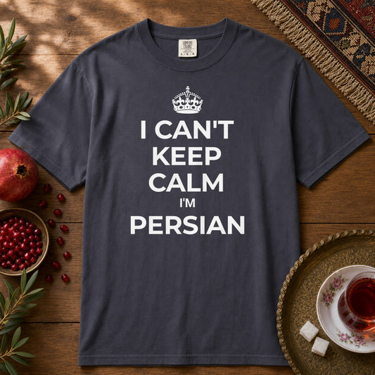 I can't keep calm, I'm Persian Premium Tee - Navy