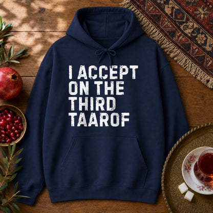I Accept on the Third Taarof Hoodie - Navy