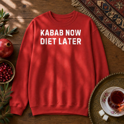 Kabab Now, Diet Later Sweatshirt - Red