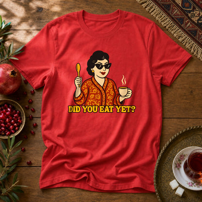 Did you eat yet? 1 Unisex T-Shirt - Red