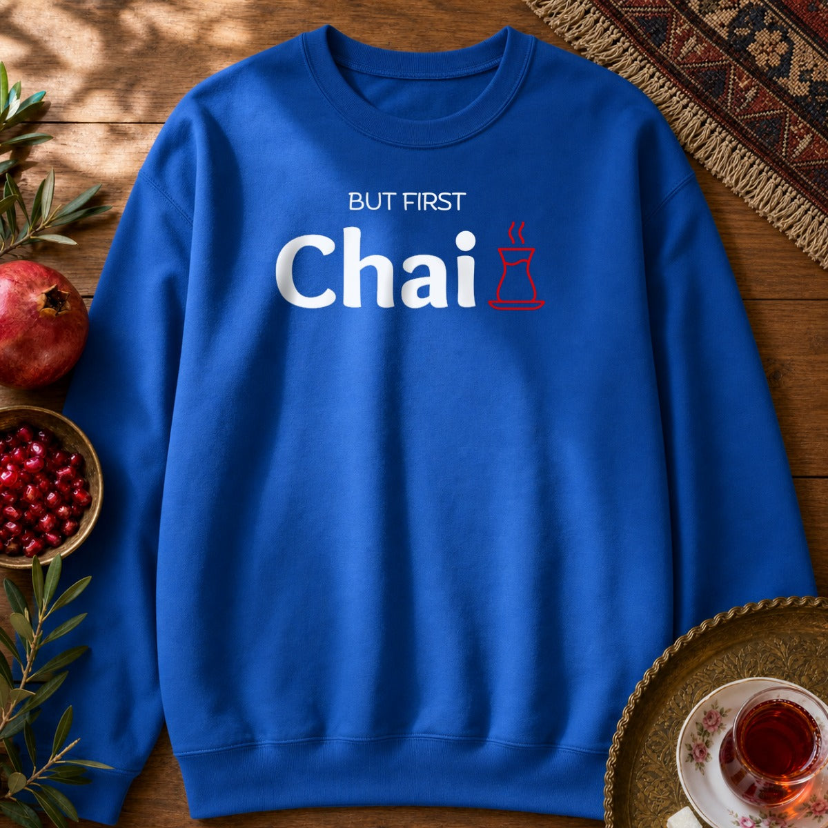 But First Chai Sweatshirt - Royal