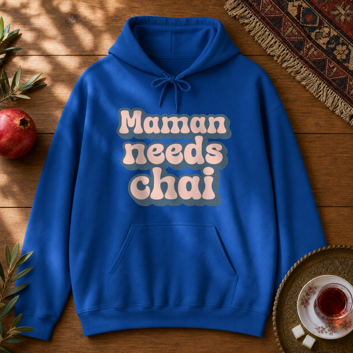 Maman Needs Chai Hoodie - Royal